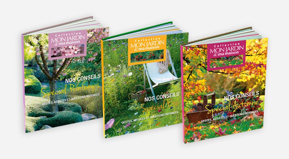 Mon jardin & ma maison: Guides conseils spcial printemps, t et automne
